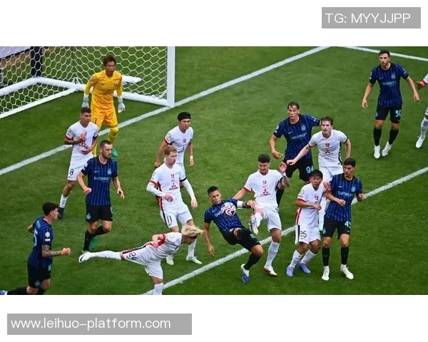 欧联杯精彩对决国米逆转那不勒斯全场沸腾十大进球回顾